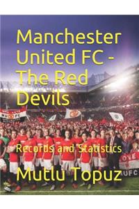Manchester United FC - The Red Devils
