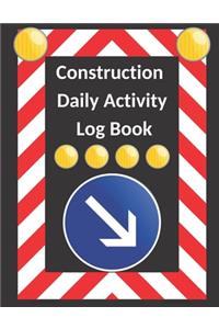 Construction Daily Activity Log Book