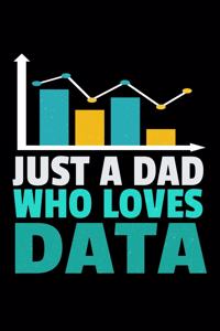 Just A Dad Who Loves Data