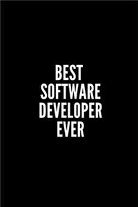 Best Software Engineer Ever: 6x9 Lined Notebook/Journal/Diary, 100 pages, Sarcastic, Humor Journal, original gift For Women/Men/Coworkers/Classmates , appreciation gift for cowo