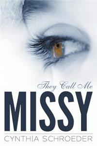 They Call Me Missy