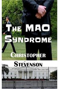 The MAO Syndrome