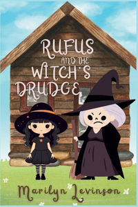 Rufus and the Witch's Drudge