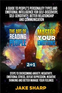 The Art of Reading People & Master your Emotions 2 in 1