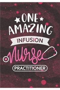 One Amazing Infusion Nurse Practitioner