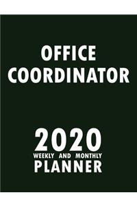 Office Coordinator 2020 Weekly and Monthly Planner