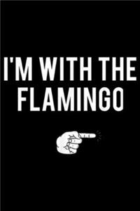 I'm With the Flamingo