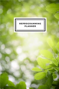 Reprogramming Planner