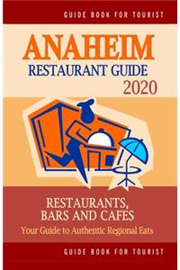 Anaheim Restaurant Guide 2020