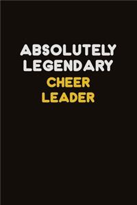Absolutely Legendary Cheer Leader