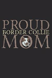 Proud Border Collie Mom
