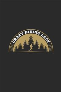 Crazy Hiking Lady