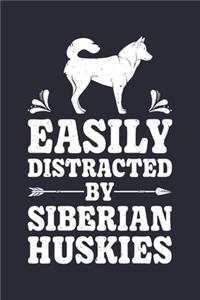 Easily Distracted By Siberian Huskies