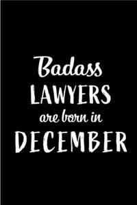 Badass Lawyers are Born in December