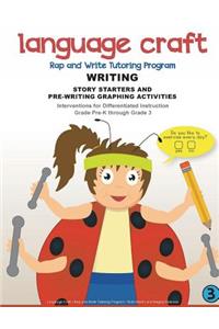 Language Craft Rap and Write Tutoring Program