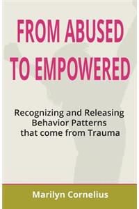 From Abused to Empowered