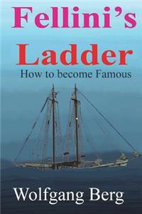 Fellini's Ladder
