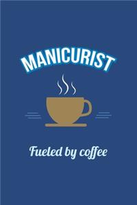Manicurist Fueled by Coffee Journal, Dot Grid