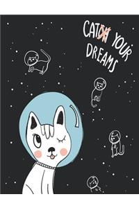 Cat your dreams