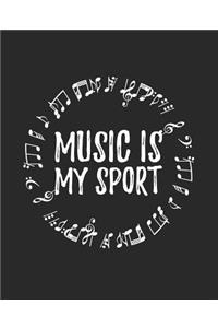Music Is My Sport