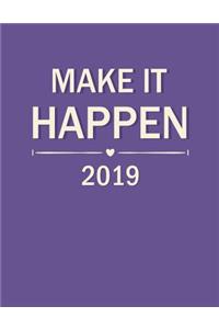 Make It Happen 2019