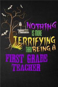 Funny First Grade Teacher Notebook Halloween Journal