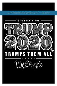 Q Anon +++ Q Patriots for Trump 2020 Blank College Ruled Journal 6x9