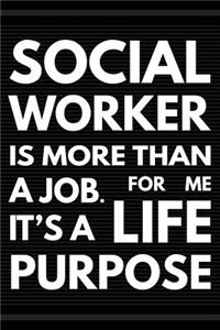 Social Worker is More Than a Job