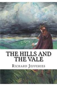 The Hills and the Vale