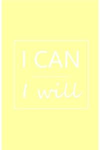 I Can I Will