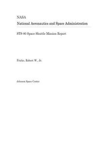 Sts-80 Space Shuttle Mission Report