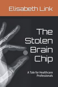 The Stolen Brain Chip
