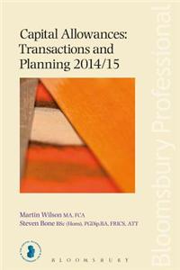 Capital Allowances: Transactions and Planning 2014/15