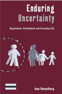 Enduring Uncertainty