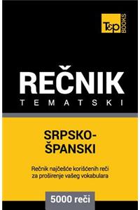 Srpsko-Spanski Tematski Recnik - 5000 Korisnih Reci