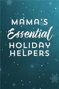 Mama's Essential Holiday Helpers
