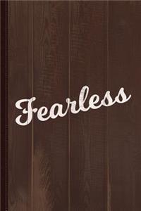 Fearless Journal Notebook