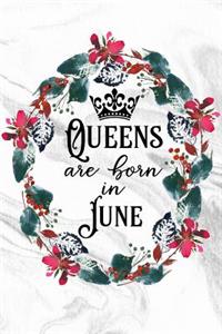Queens Are Born in June