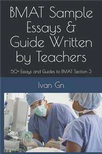 Bmat Sample Essays & Guide Written by Teachers