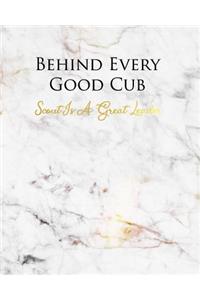 Behind Every Good Cub Scout Is a Great Leader
