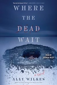 Where the Dead Wait