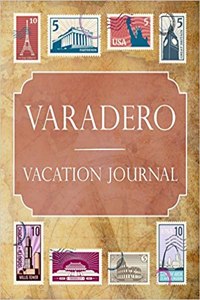 Varadero Vacation Journal