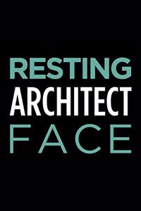 Resting Architect Face