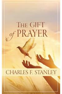 The Gift of Prayer