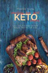 Amazing Low Carb Keto Recipes