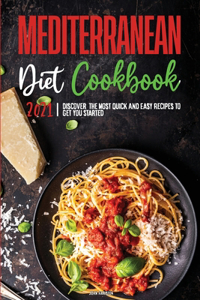 Mediterranean Diet Cookbook 2021
