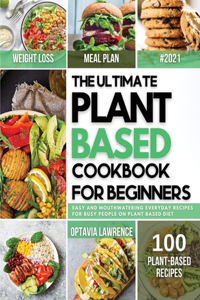 The Ultimate Plant Based for Beginners