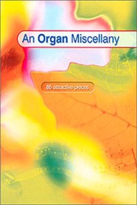 An Organ Miscellany