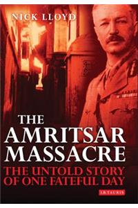 The Amritsar Massacre