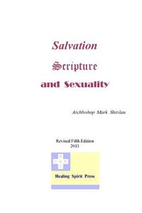 Salvation Scripture and Sexuality